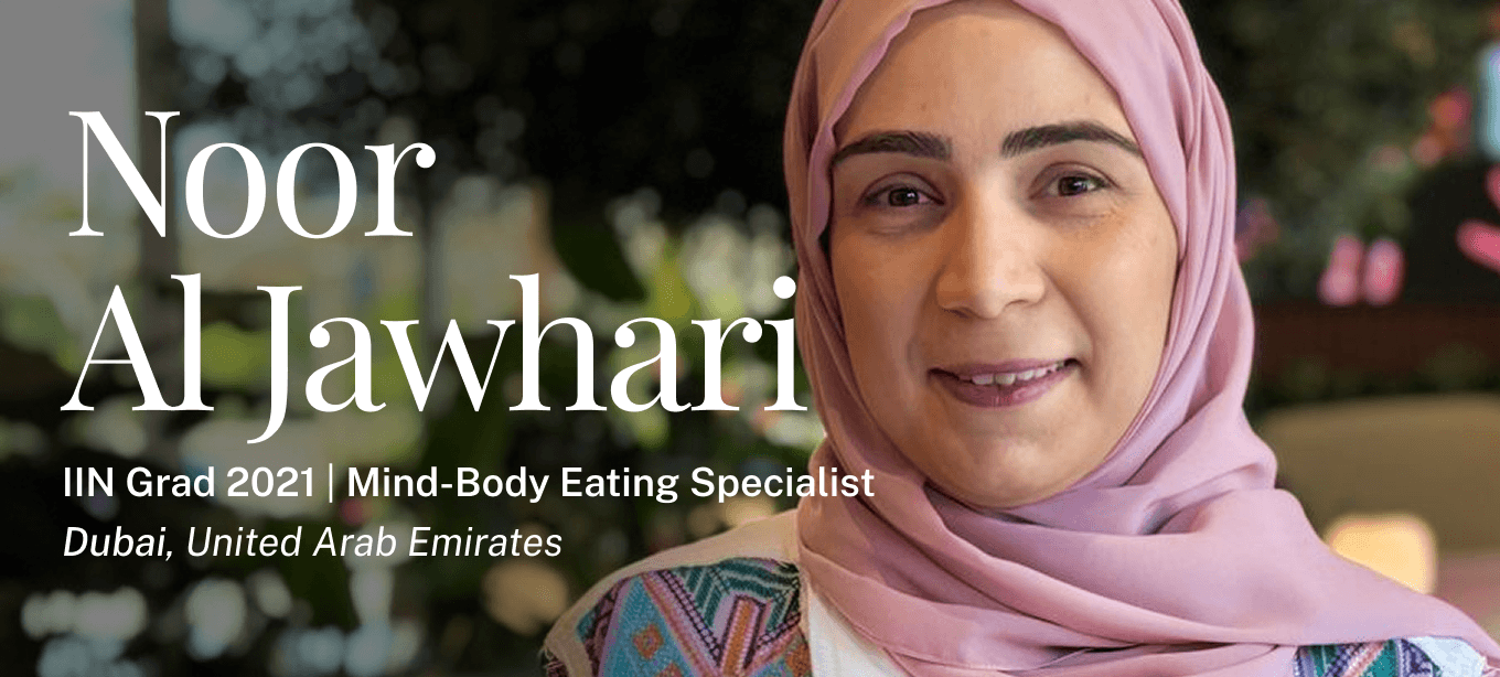 Noor Al Jawhari | IIN Grad 2021